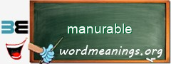 WordMeaning blackboard for manurable